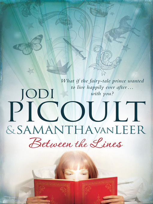 Title details for Between the Lines by Jodi Picoult - Wait list